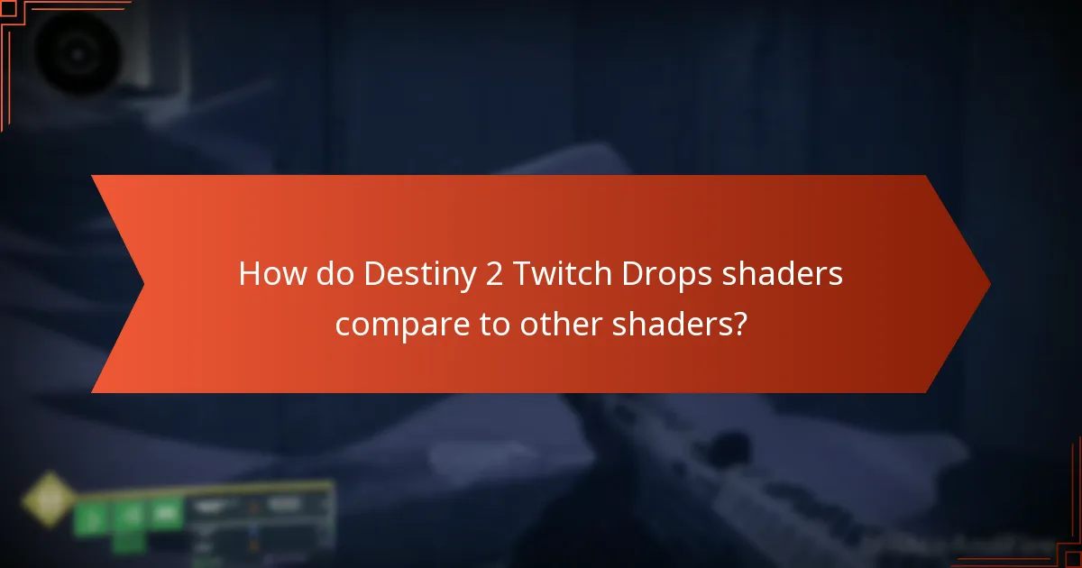 How do I redeem Destiny 2 Twitch Drops shaders?