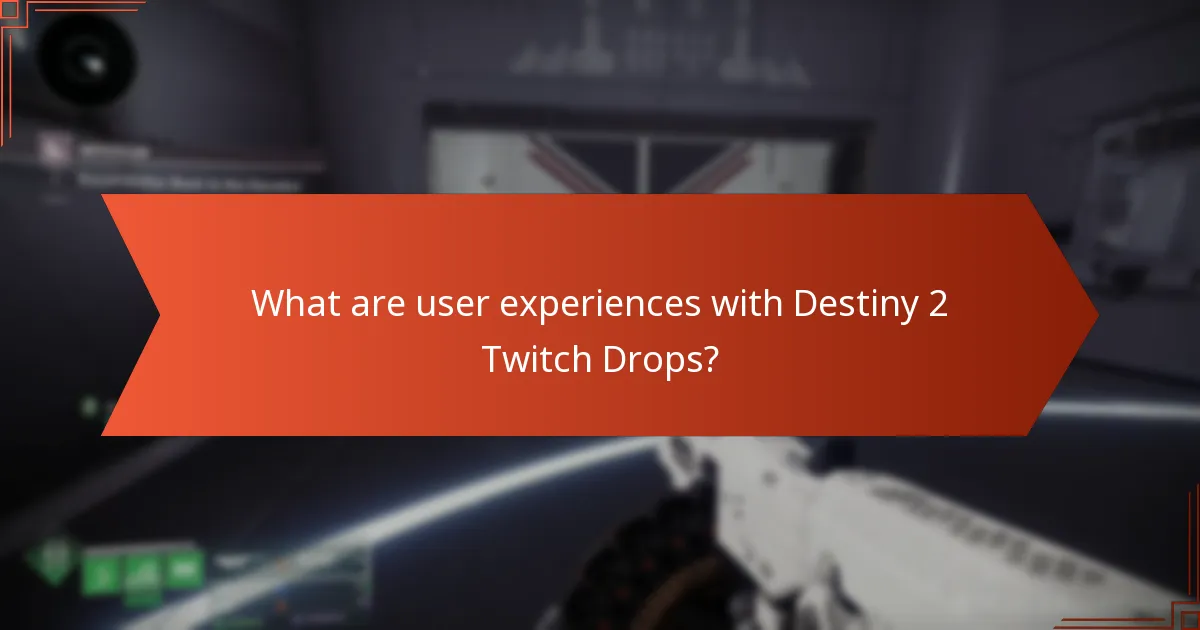 How does Destiny 2’s Twitch Drops system compare to other games?